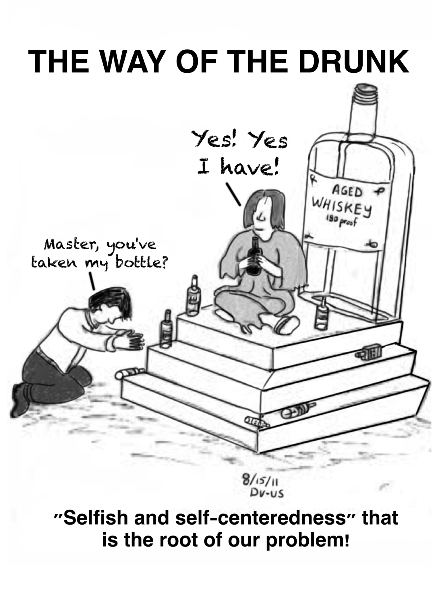 The Way of The Drunk