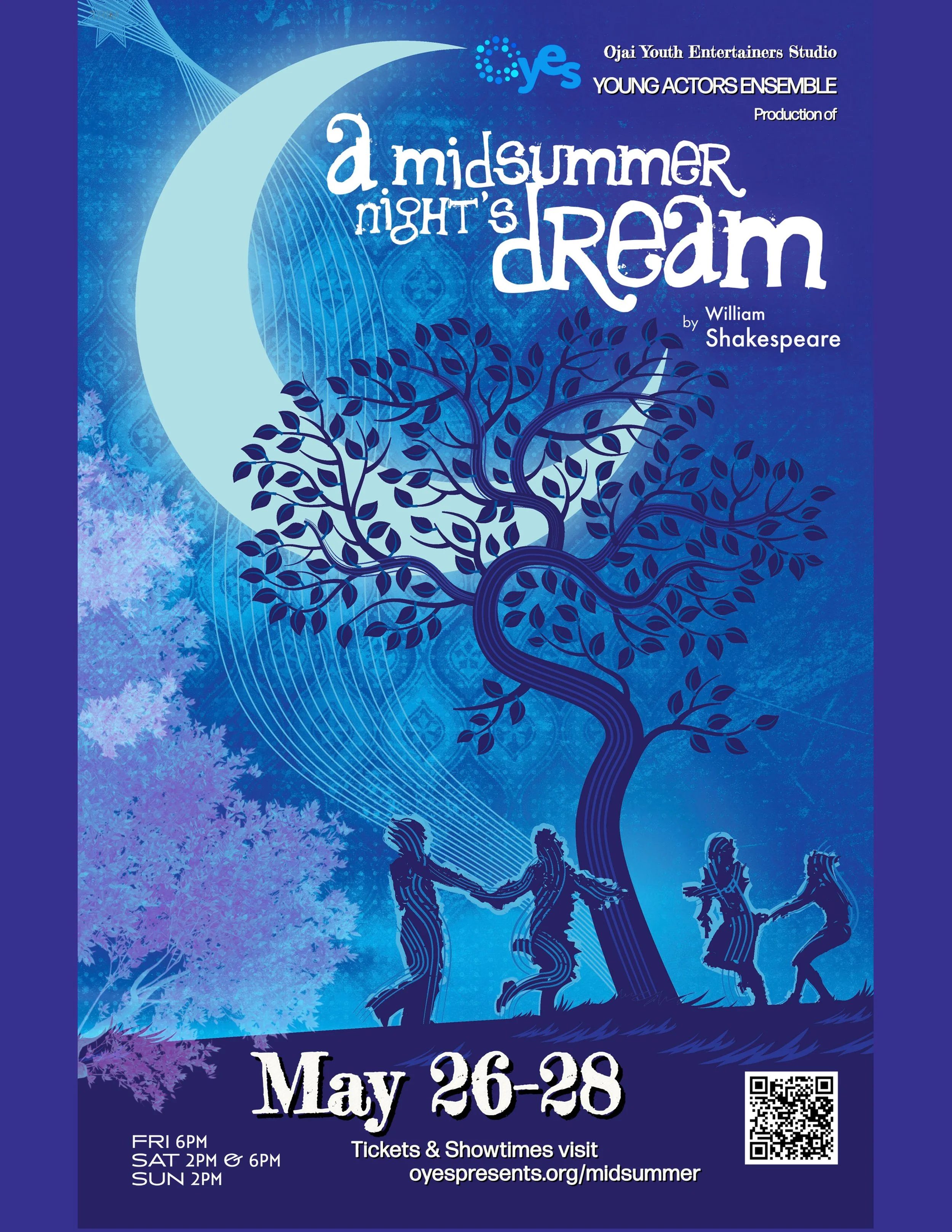 A Midsummer Nights Dream — Welcome to Ojai Youth Entertainers Studio