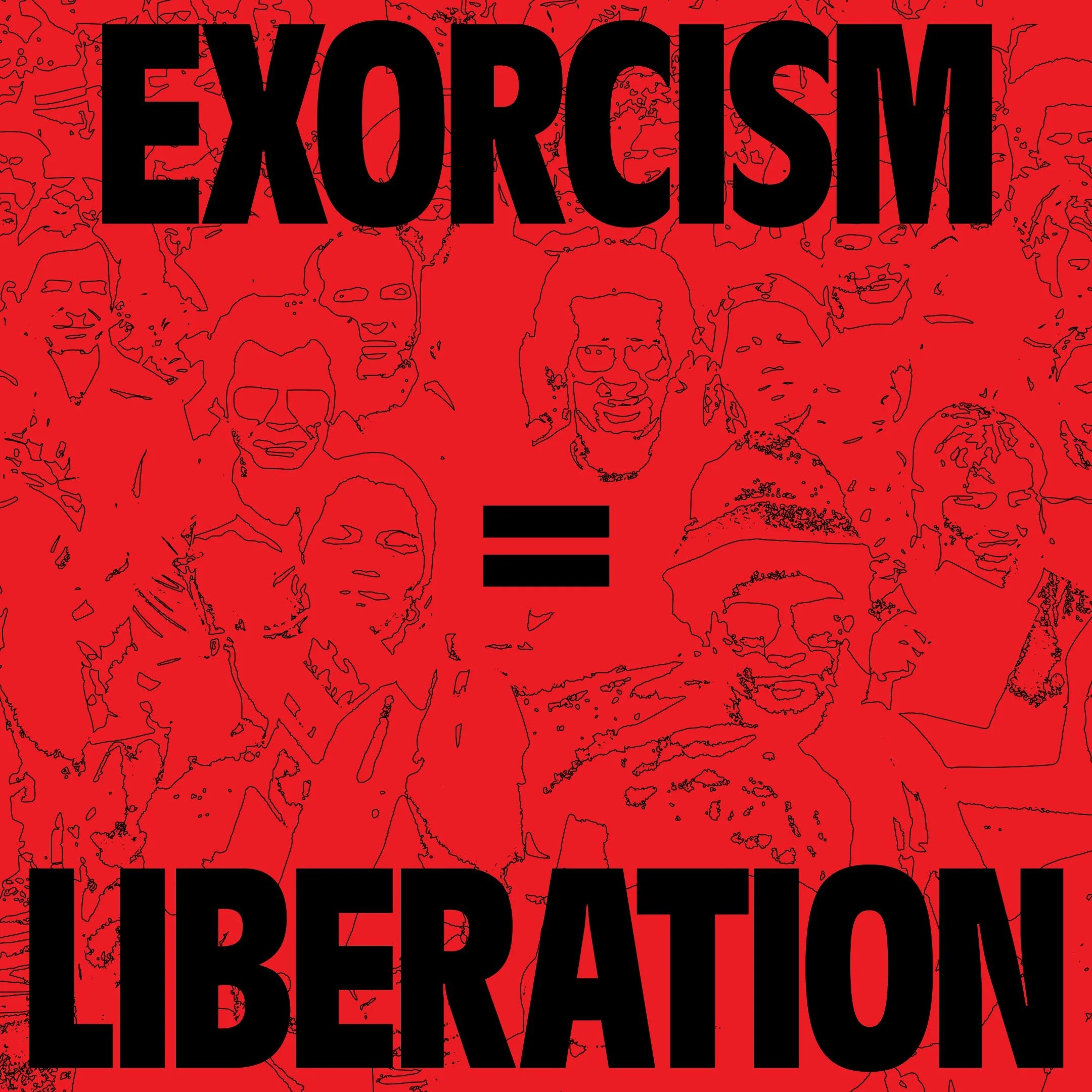 Exorcism = Liberation: Community Liberation Marking