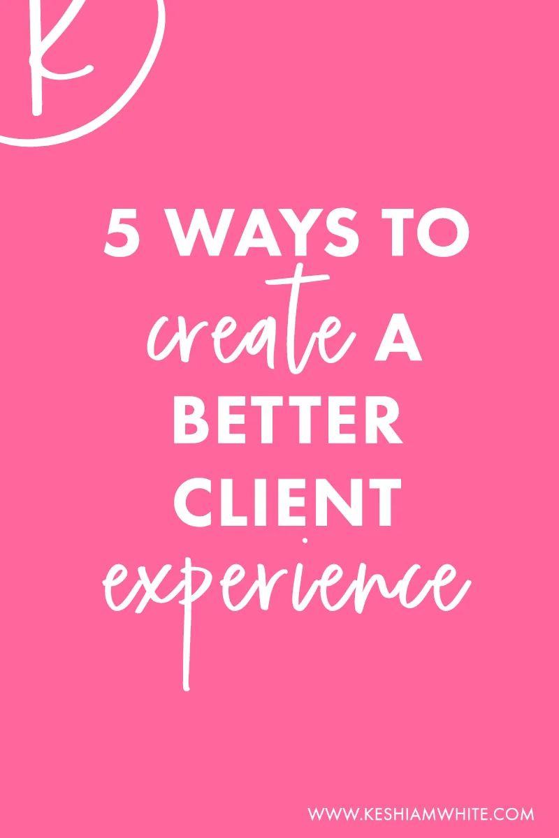 Create Better Client Experience - New Branding.jpg