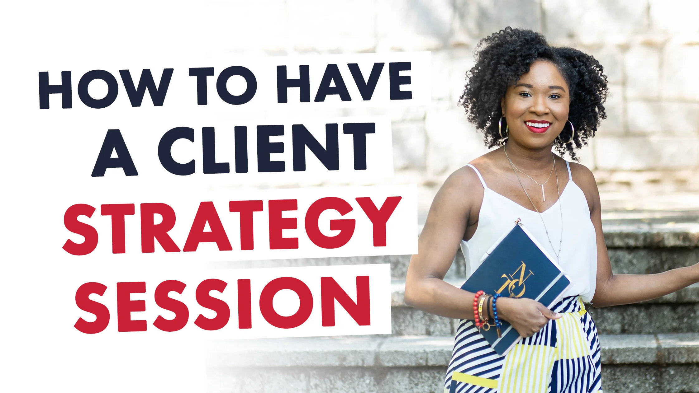 How to Have a Client Strategy Session