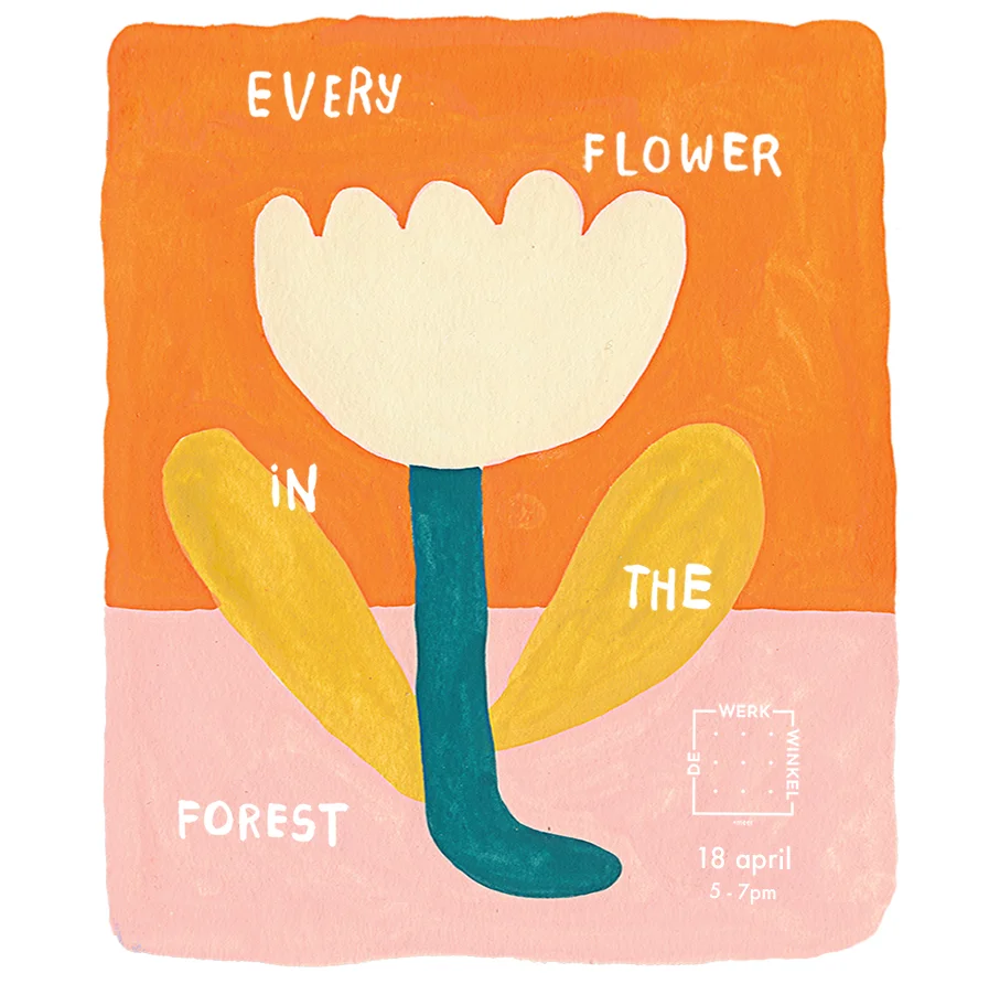 18th April 2019 Every Flower in the Forest at De Werk Winkel, Amsterdam