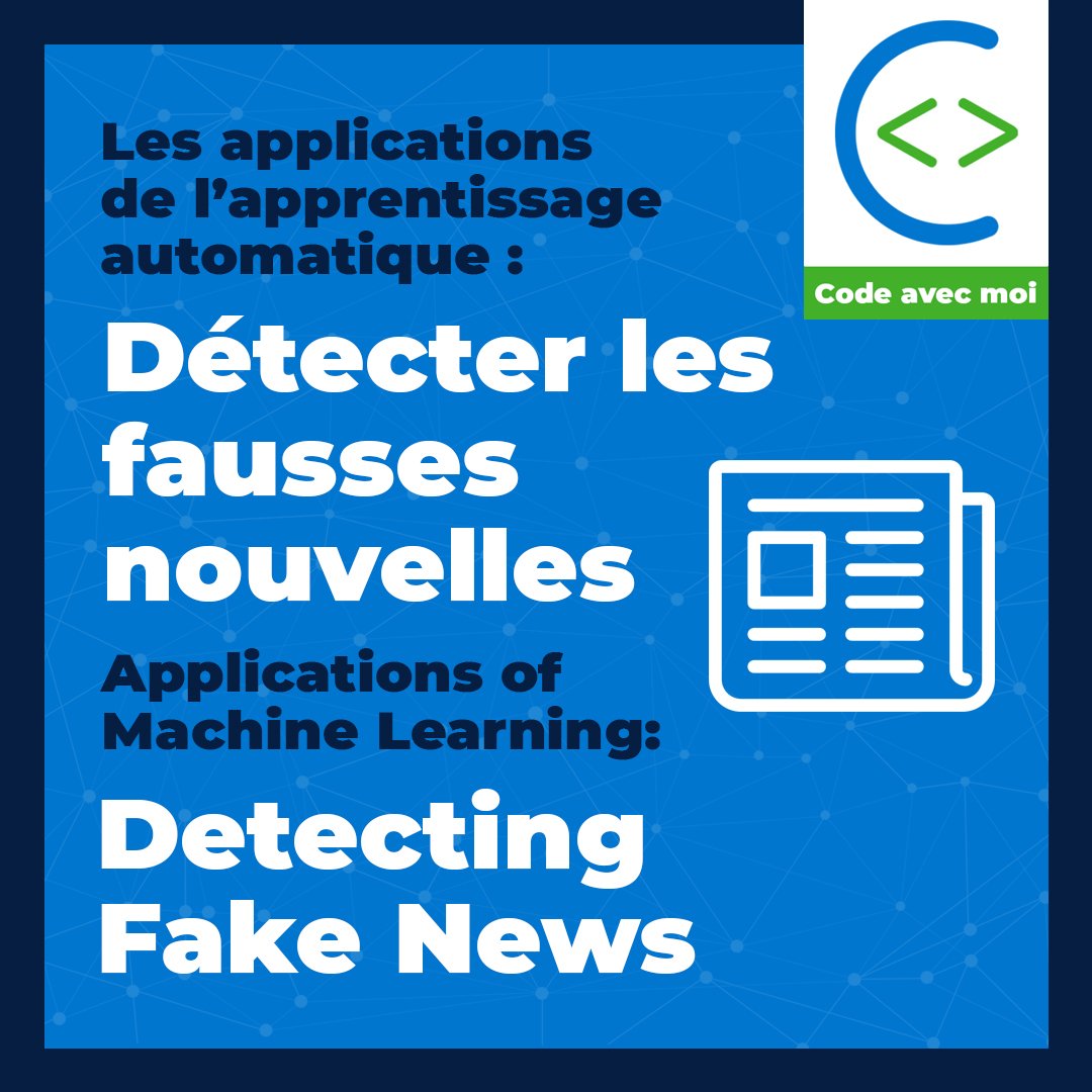 Les applications de l'apprentissage automatique : Détecter les fausses nouvelles