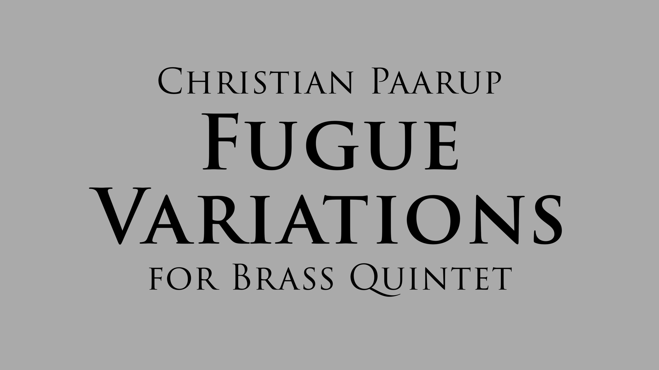 Fugue Variations for Brass Quintet