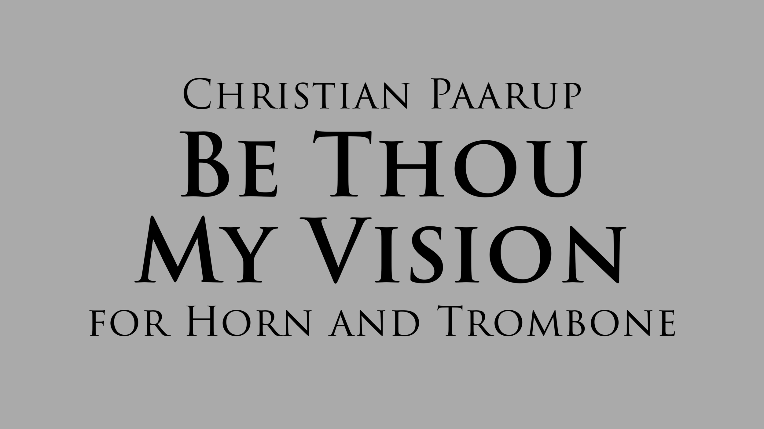 Be Thou My Vision for Horn & Trombone Duet