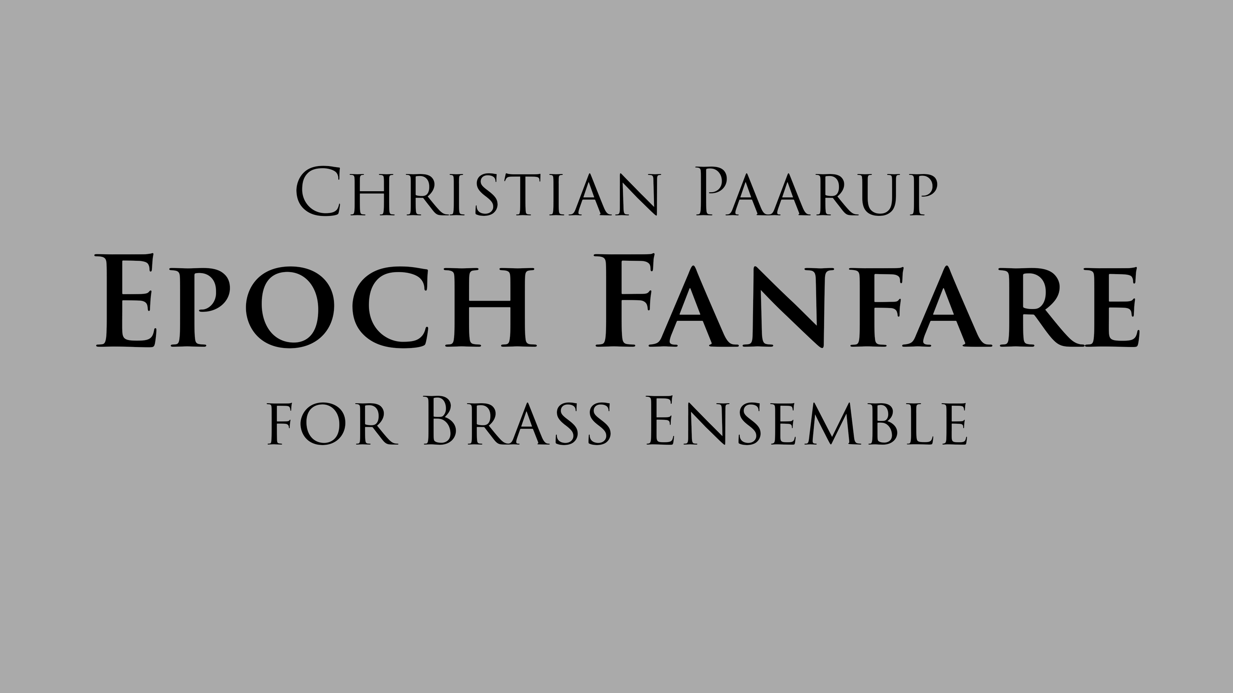 Epoch Fanfare for Brass &amp; Percussion