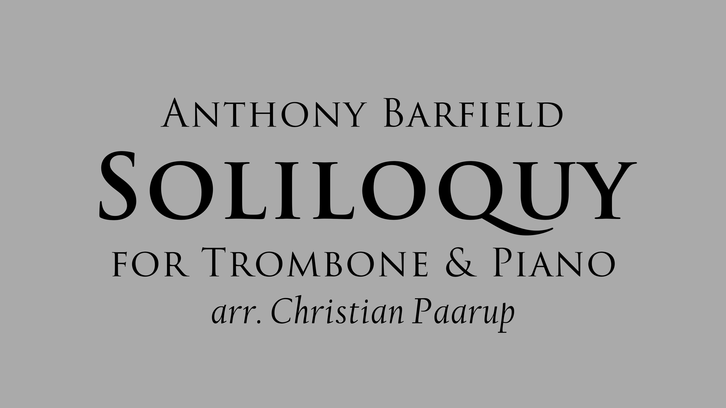 Barfield Soliloquy for Trombone and Piano