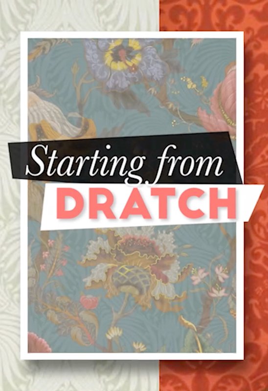 Starting From Dratch
