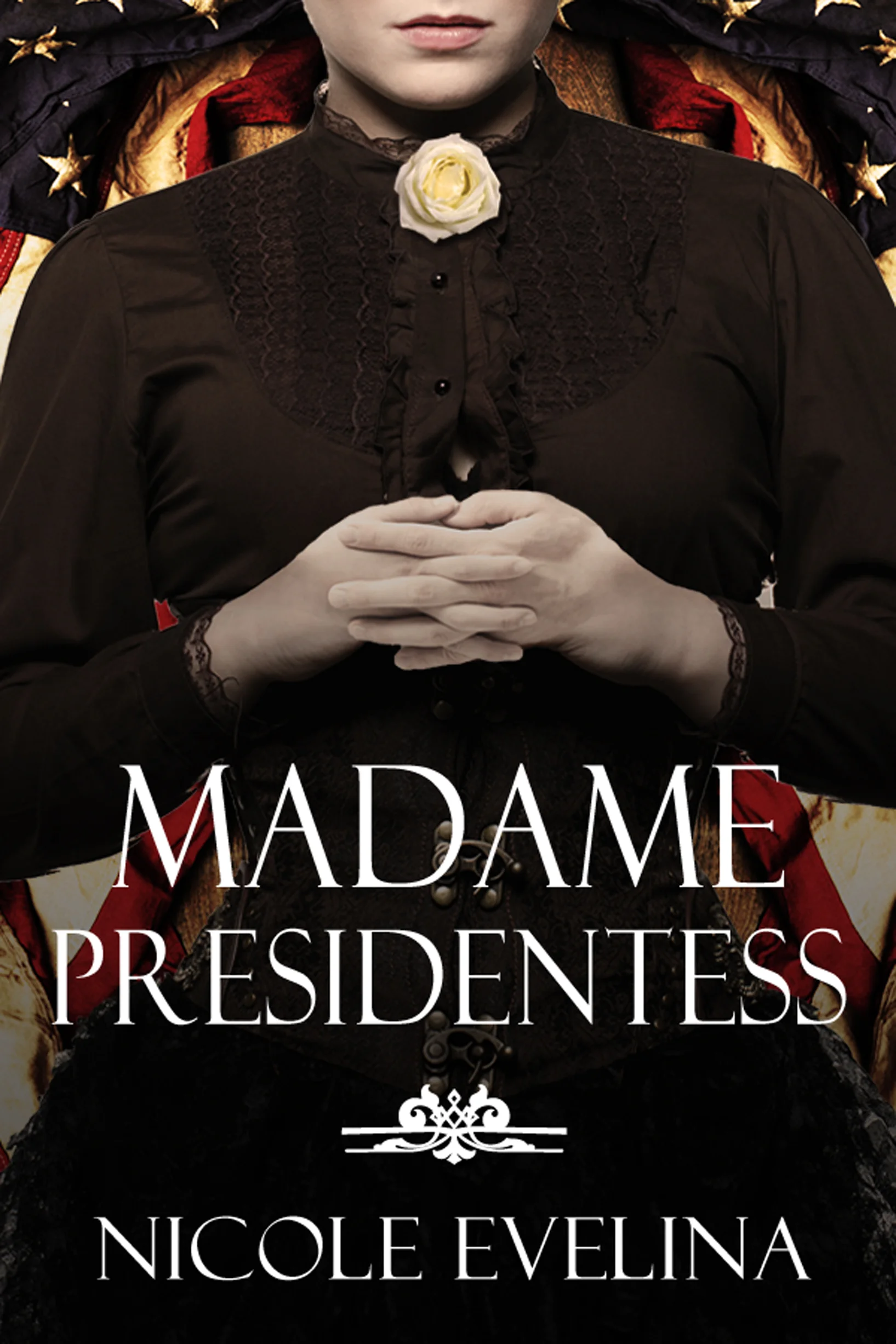 Madame Presidentess eBook Cover.jpeg