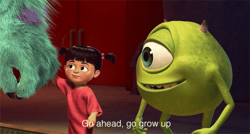 go ahead go grow up.gif