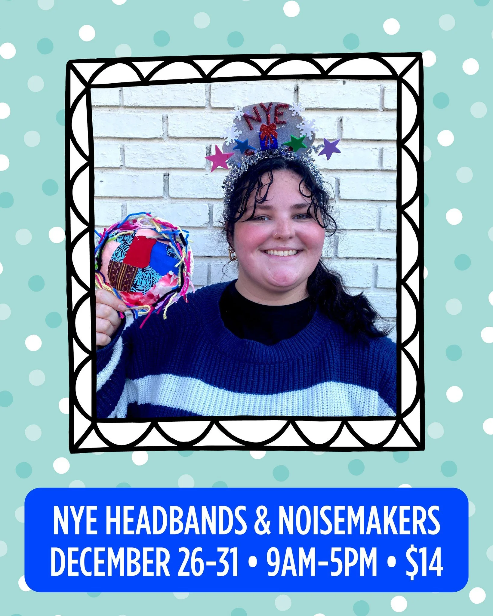 If you&rsquo;re looking for things to do in Savannah with your kids, join us for the NYE headbands &amp; noisemakers craft December 26-31! 

Our art space is open daily from 9 a.m.&ndash;5 p.m., no reservation needed. Just drop in, grab a coffee ☕, a
