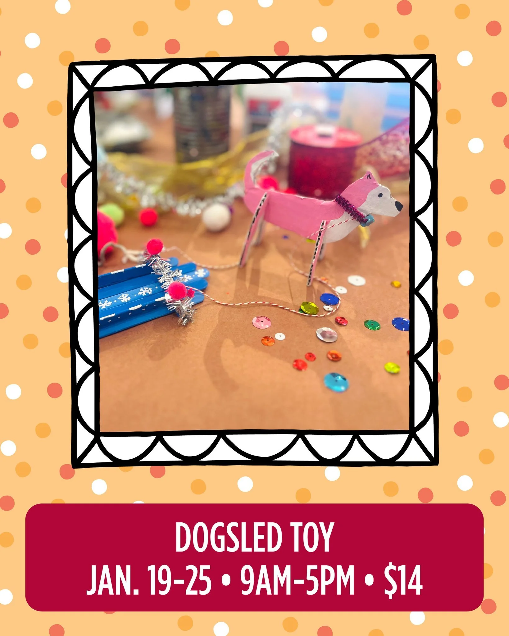 Join us for the Dogsled Toy craft through Jan. 25! 
Our art space is open daily from 9 a.m.&ndash;5 p.m., no reservation needed. Just drop in, grab a coffee ☕, and get crafty! All projects are $14 and available during art space hours. @southernmamas