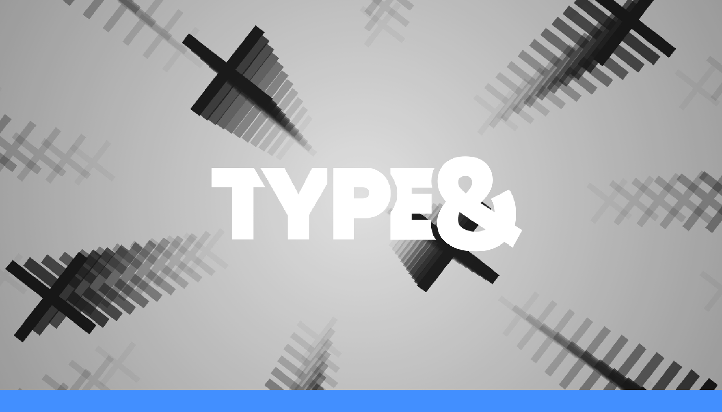  "Type&" (Network Motion Graphics)