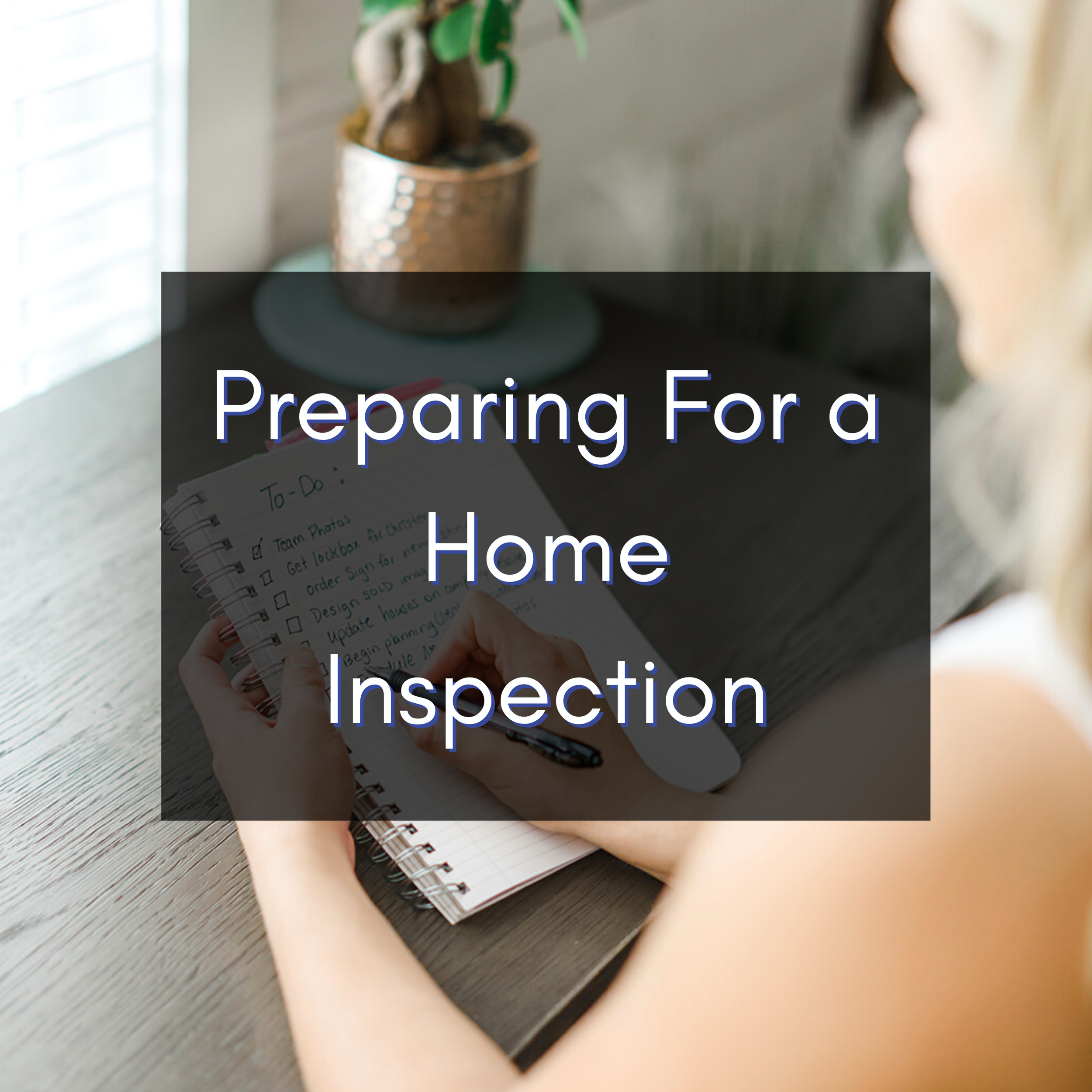 Preparing for a Home Inspection