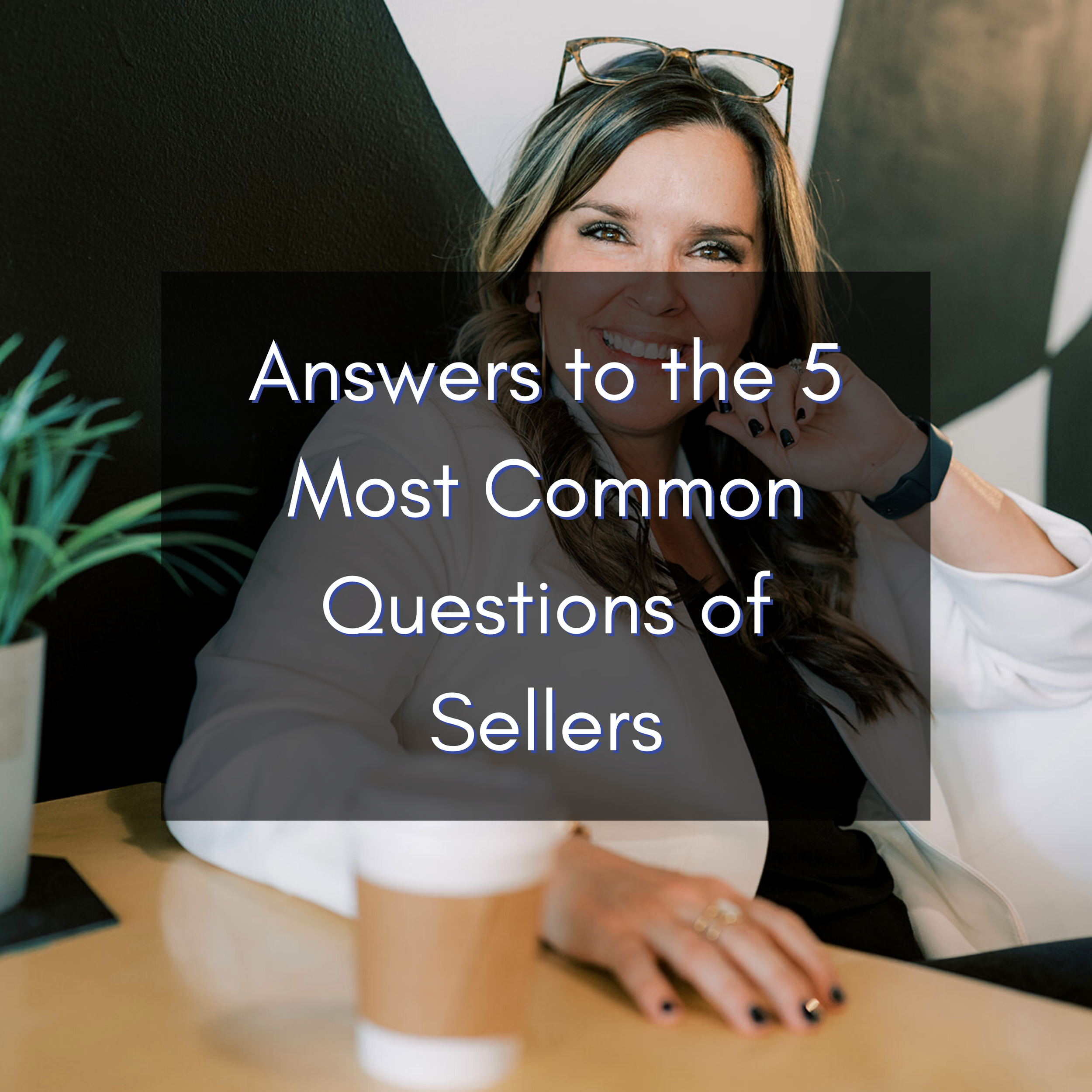 Answers to the 5 Most Common Questions of Sellers