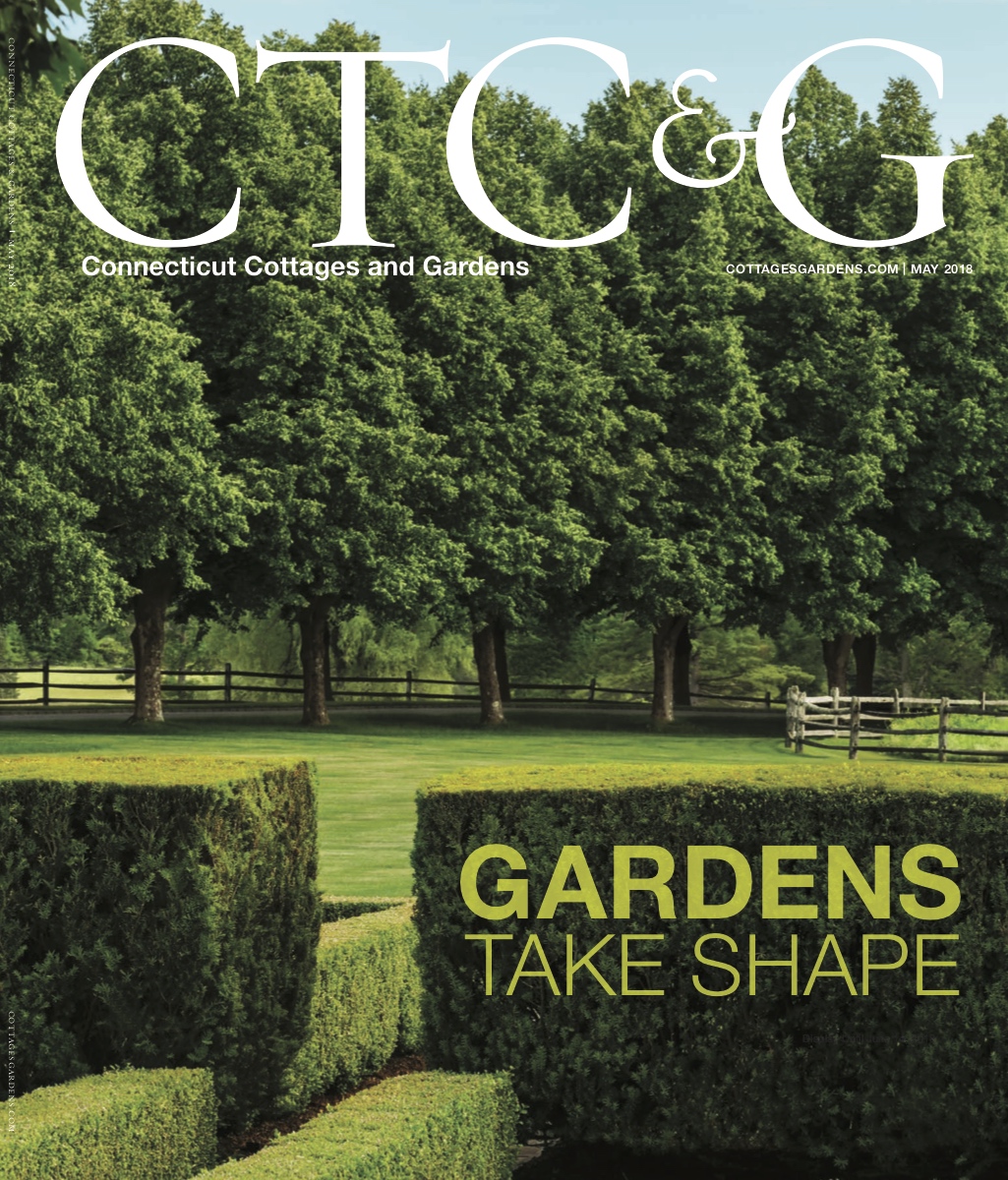 Connecticut Cottages &amp; Gardens May 2018