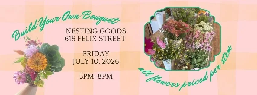 Friday Night Flower Bar at Nesting Goods
