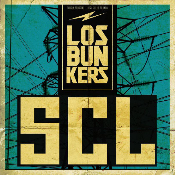 Los Bunkers • SCL (2016)