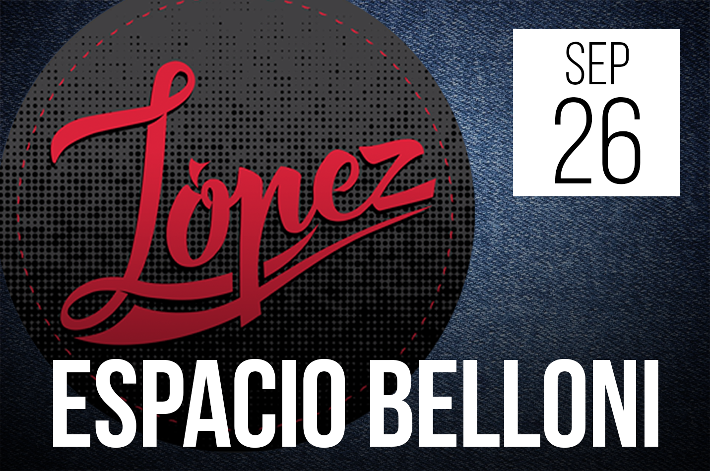 LÓPEZ en Espacio Belloni, Recoleta