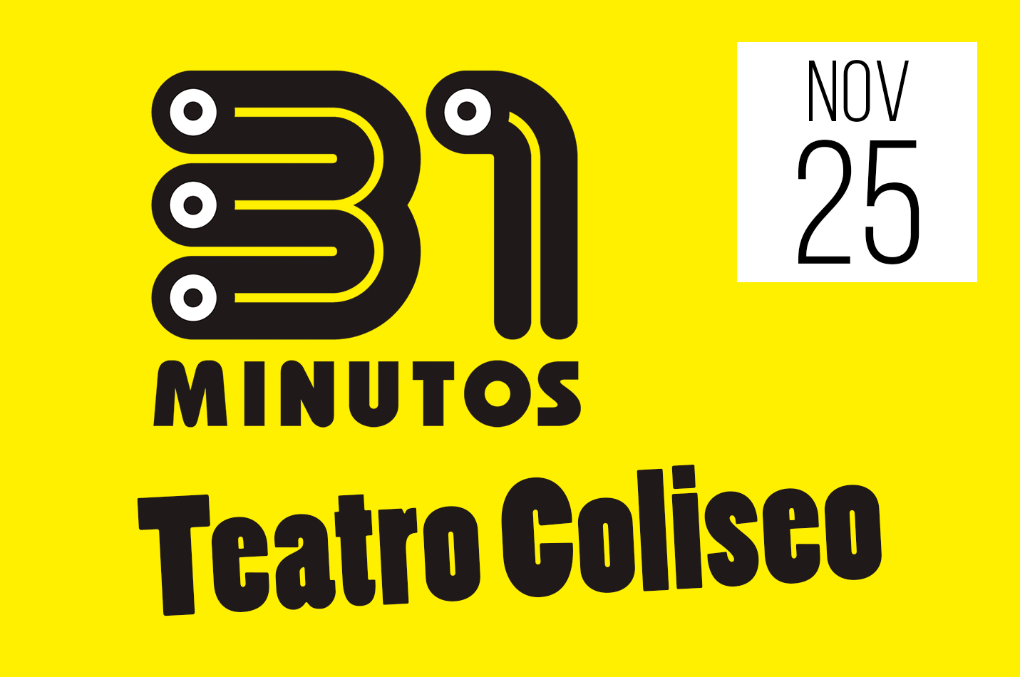 31 Minutos en Teatro Coliseo