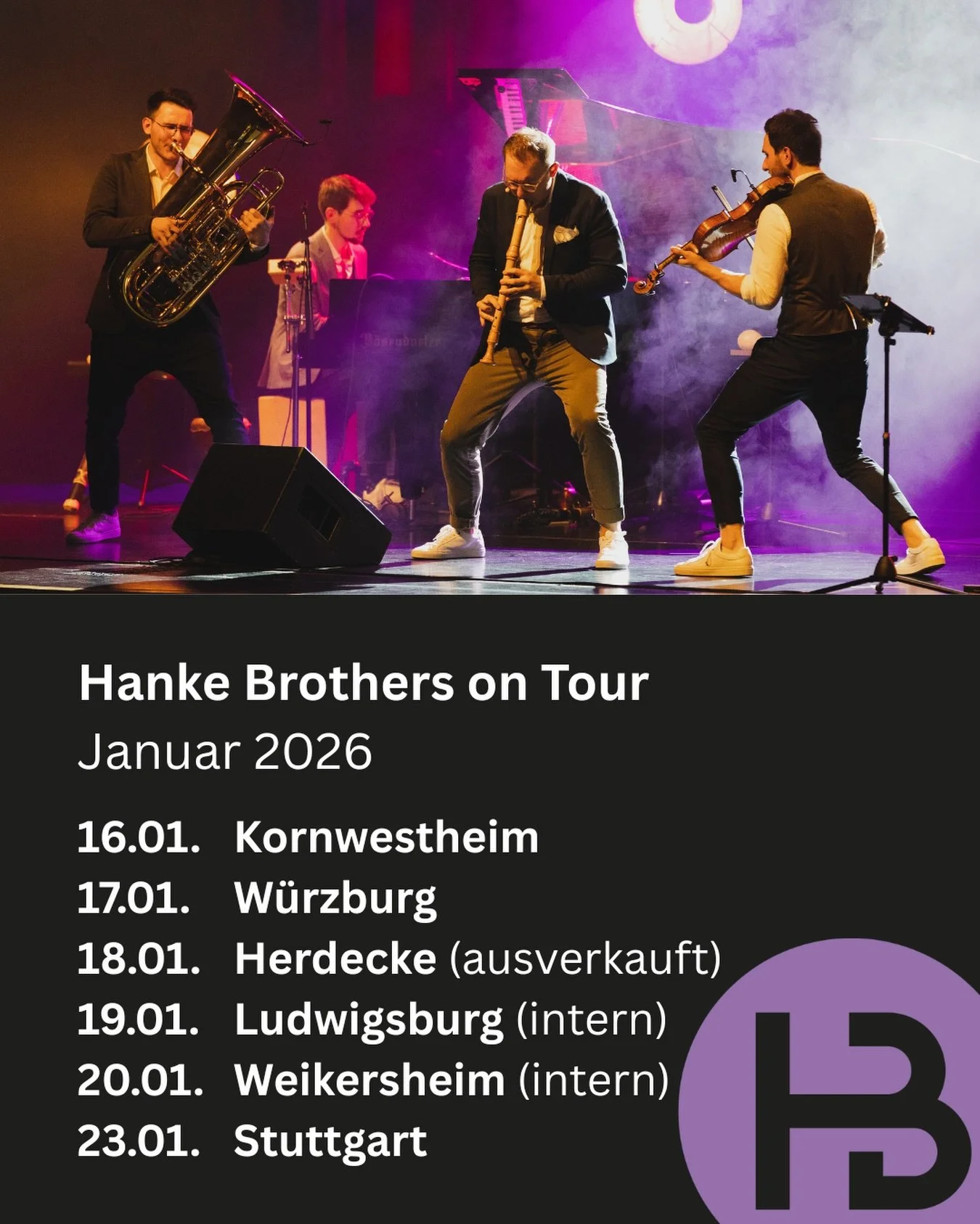 Zur&uuml;ck im Konzertmodus! 🚀
Die Winterpause ist vorbei &ndash; und wir starten direkt mit mehreren Konzerten im Januar.
Wer kommt vorbei? 👀wir freuen uns auf euch! 
Tickets &amp; alle Veranstaltungsinfos: Homepage (Link in Bio).
#hankebrothers #