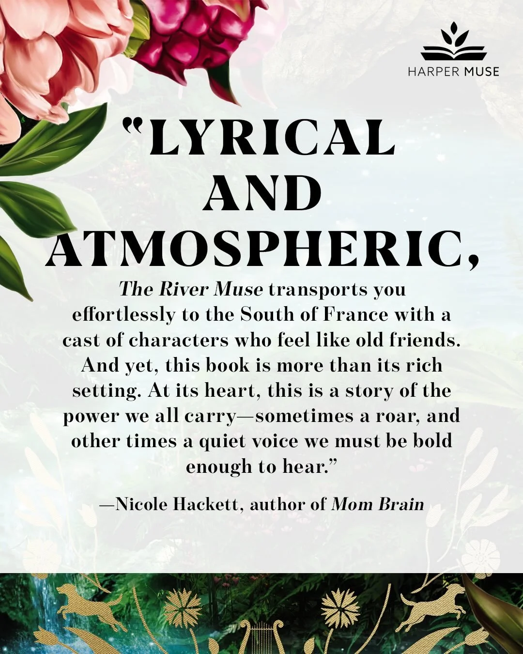 So grateful to Nicole Hackett for this beautiful quote about The River Muse! 🩵🎶📖 

Nicole is the brilliant author of Mom Brain, which just came out this week! 🎉 It's a smart, funny, thought-provoking literary thriller with an escapist Hawaiian se