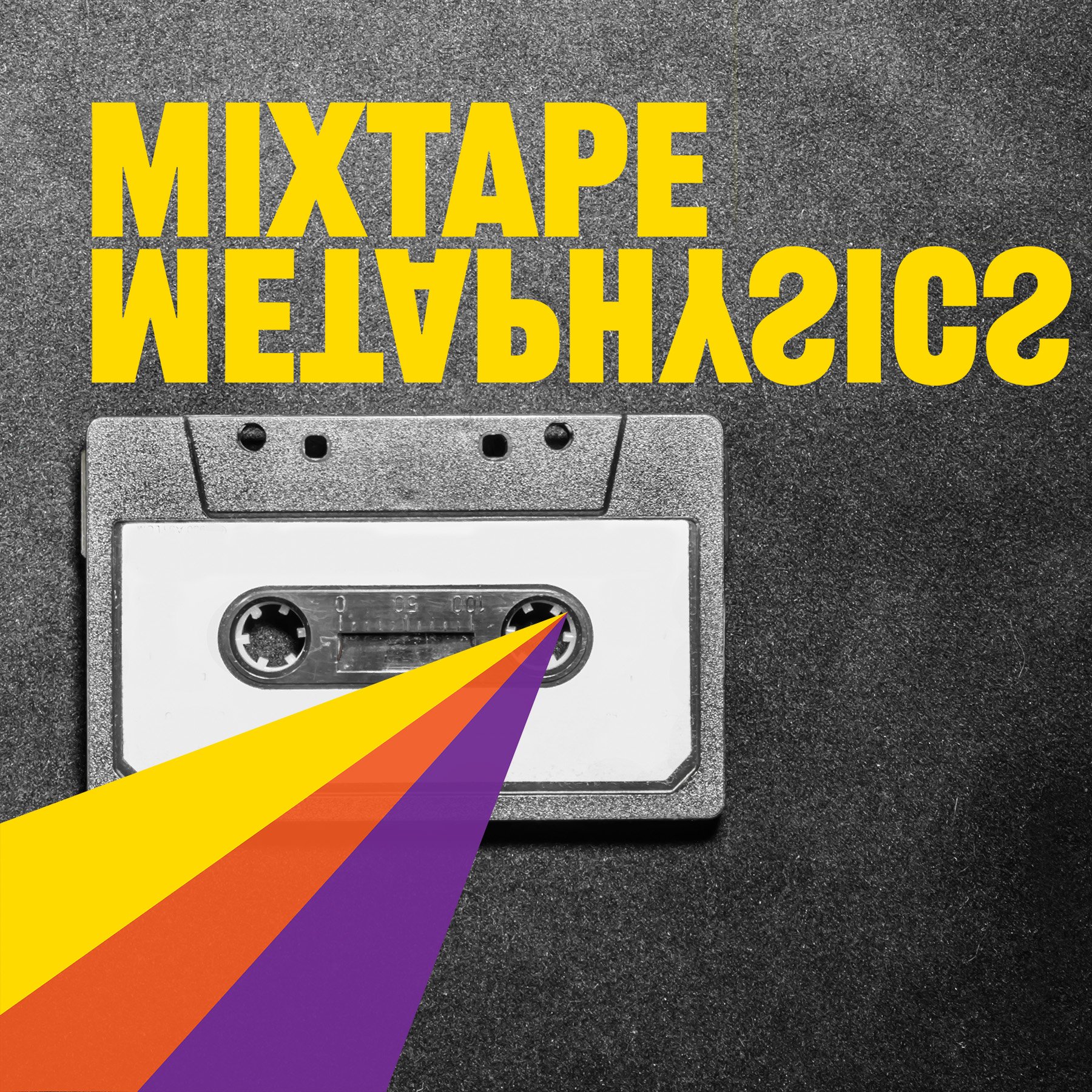 MIXTAPE METAPHYSICS FINAL NIGHT