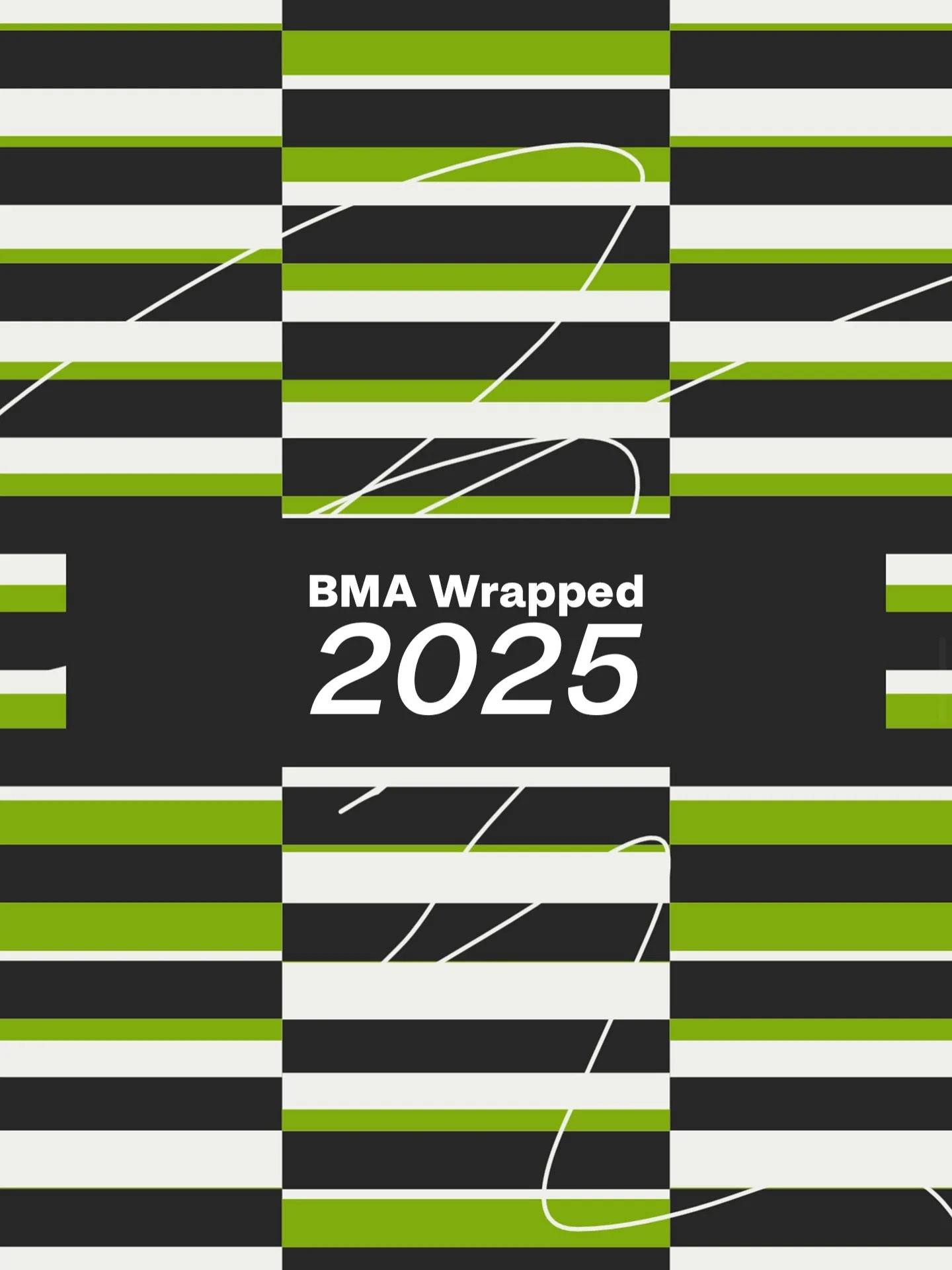 BMA Wrapped 2025