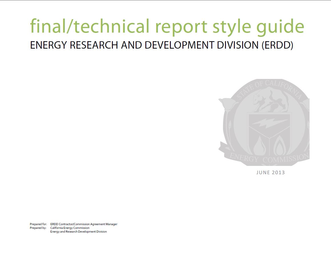 http://www.energy.ca.gov/contracts/pier/contractors/ERDD_Technical_Report_Style_Guide.pdf