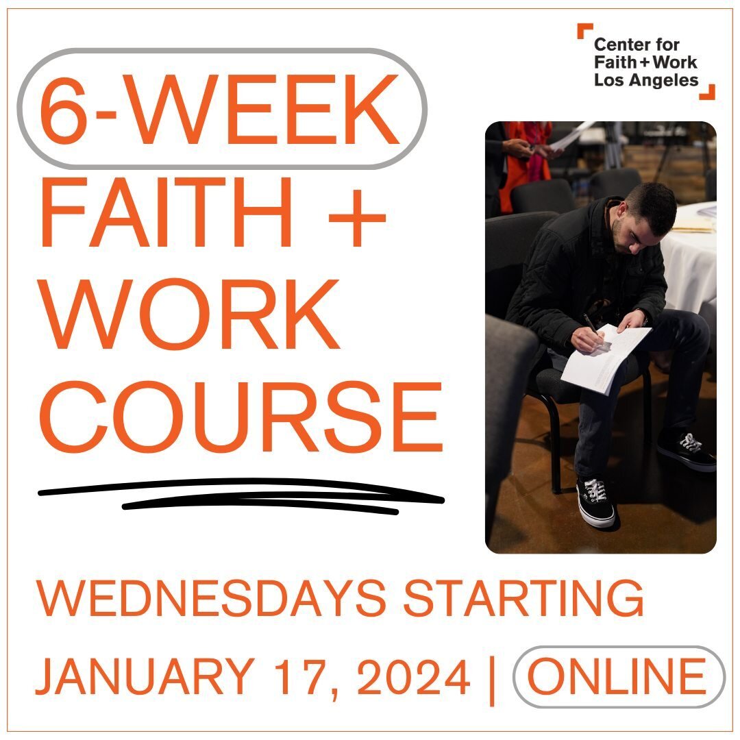 This year will be kicking off 2024 with an online version of our 6-Week Faith + Work Course to reach folks all around the greater LA area and to accommodate those who are not usually able to join us in person. 

The program is our introductory level 