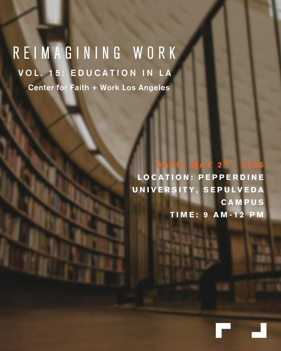 Join CFWLA for Reimagining Work: Education in LA, a morning for educators across Los Angeles to rediscover the Christian calling in their work. Teachers, administrators, homeschool parents, and education leaders are invited to reimagine how God can u