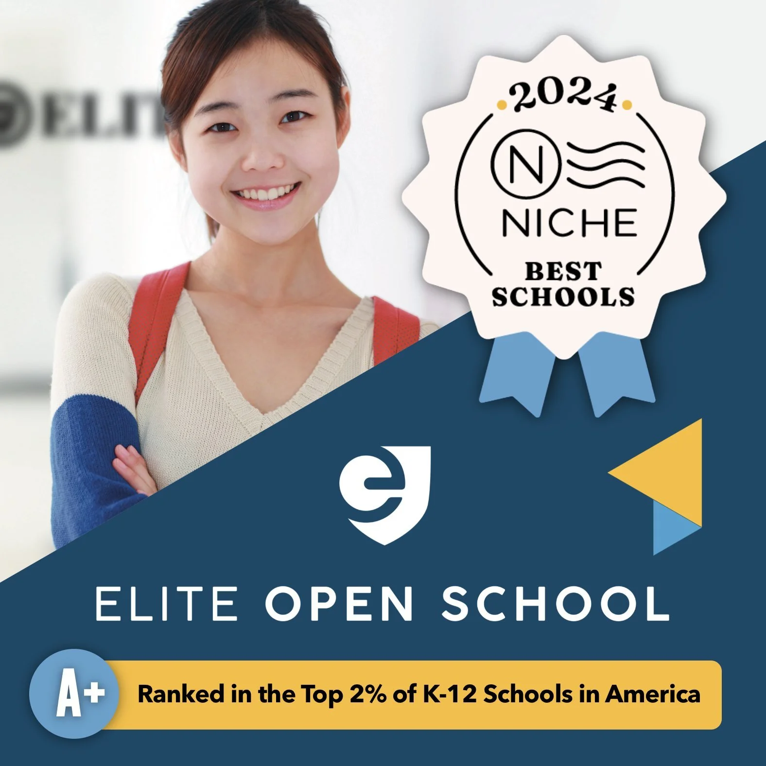 ELITE OPEN SCHOOL ACHIEVES OUTSTANDING NICHE.COM RANKINGS AND EARNS "A+" OVERALL GRADE