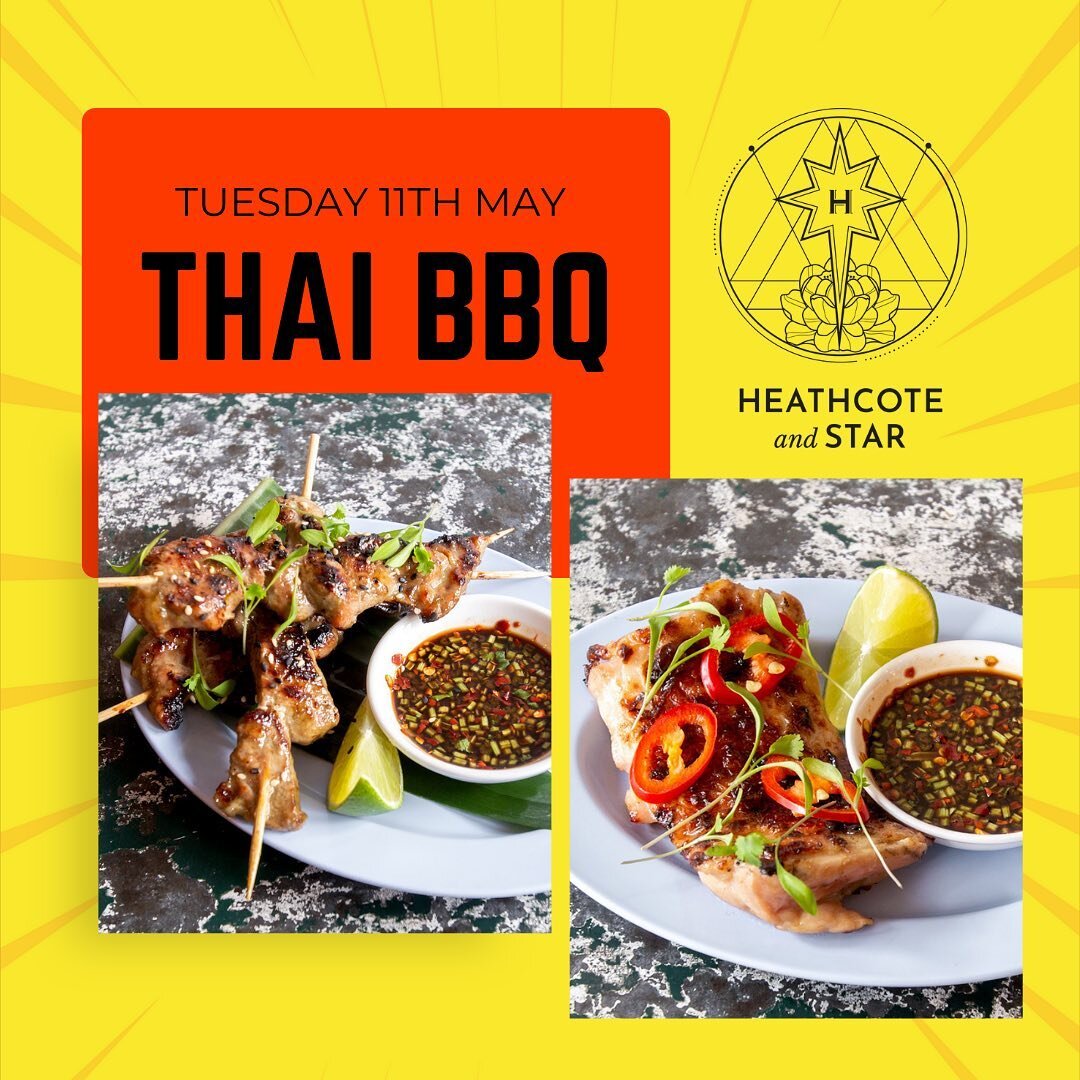 This coming Tuesday is a special one-off Thai BBQ-led menu @heathcotestar! 🔥

We&rsquo;ll be firing up the BBQ in the beer garden and smashing out some tasty Thai BBQ dishes😋

Expect some of our absolute faves like 𝕄𝕠𝕠 ℙ𝕚𝕟𝕘 (Marinated Pork sk