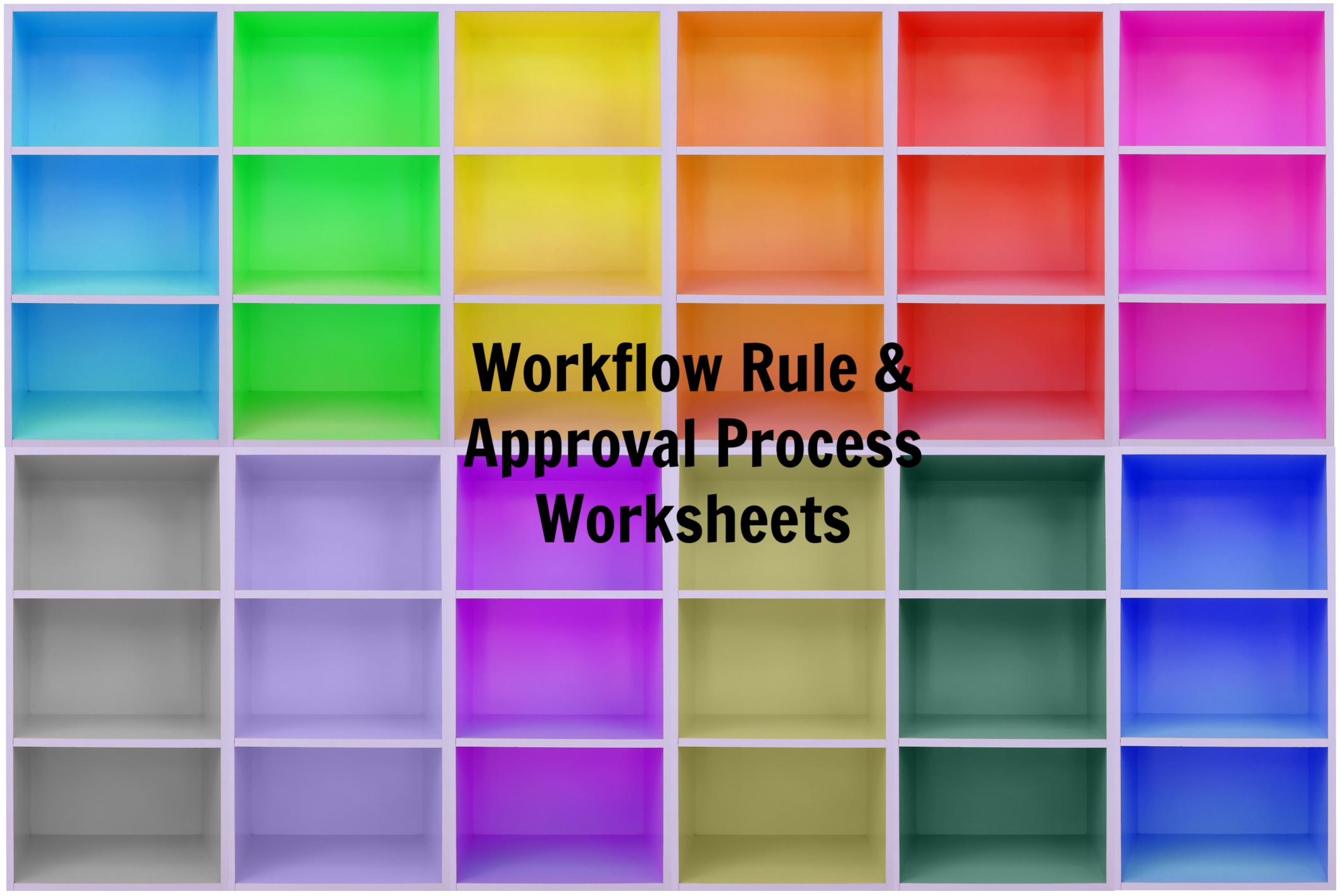 Workflow & Approval Process Worksheets