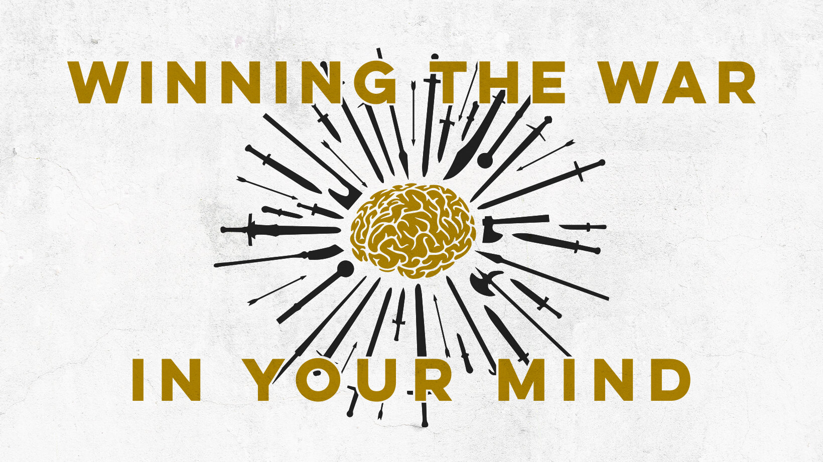 Winning the War in Your Mind 