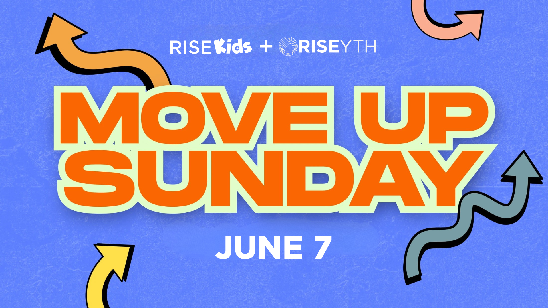 Move Up Sunday