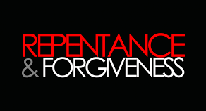 Forgiveness/Repentance