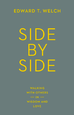 Side by Side by Ed Welch