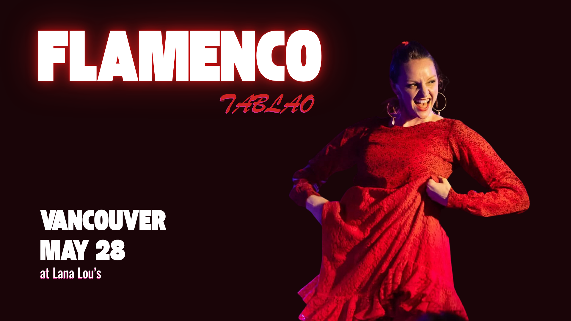 FLAMENCO TABLAO - VANCOUVER - MAY 28