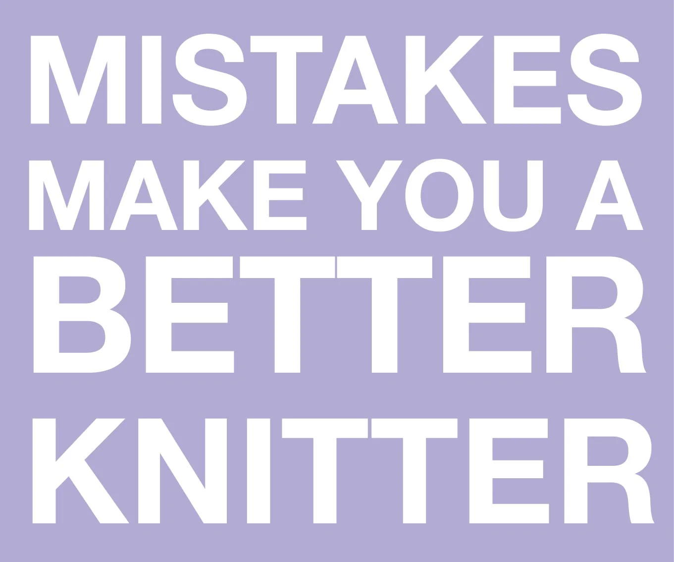 Leave them in or take them out, it's up to you, but mistakes are really your best friend. They teach you shortcuts and help you learn. Sometimes they even lead to new stitches.