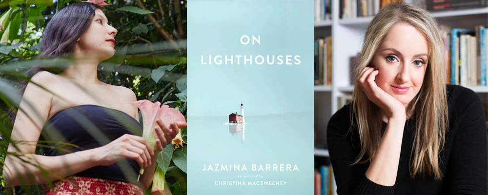 Q&amp;A with Jazmina Barrera, author of ON LIGHTHOUSES