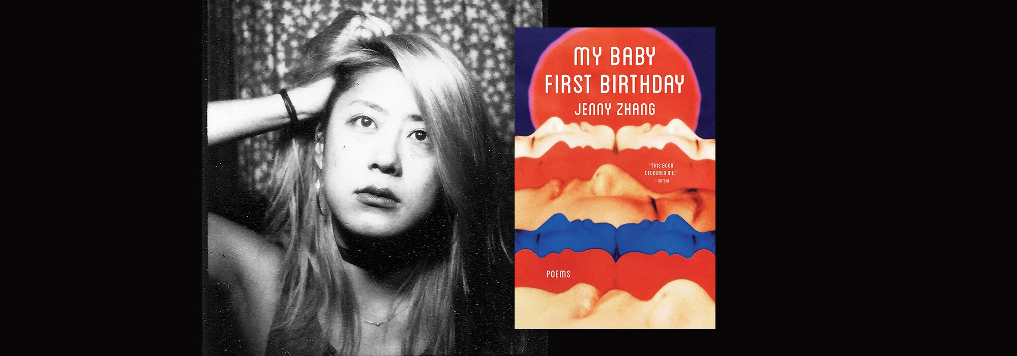 Jenny Zhang in conversation with Tommy Pico for MY BABY FIRST BIRTHDAY