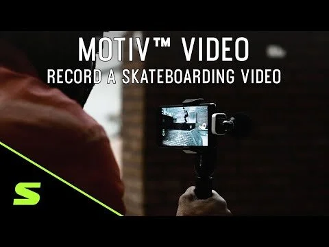 ShurePlus MOTIV Video - Record a skateboarding video