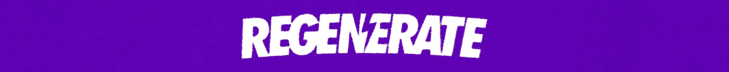 Regenerate_Top_StageBanner_Clean.jpg