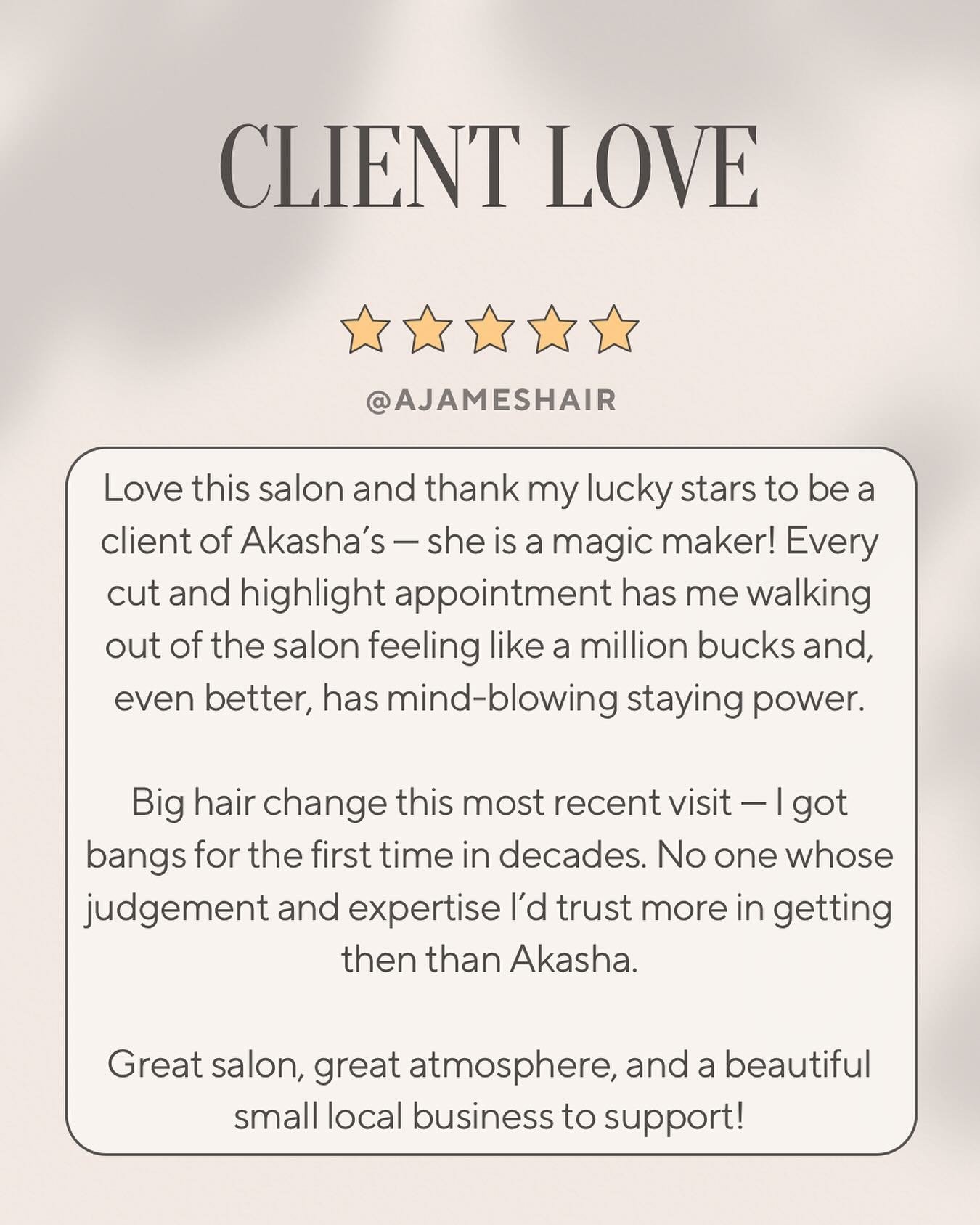 ✨Akasha James✨ 

Your reviews are appreciated more then you can imagine. Not only does it make our week, but also helps future clients make a decision about the stylist they are going to see. 

Thank you! We have the best clients! 💖

#clientreview #