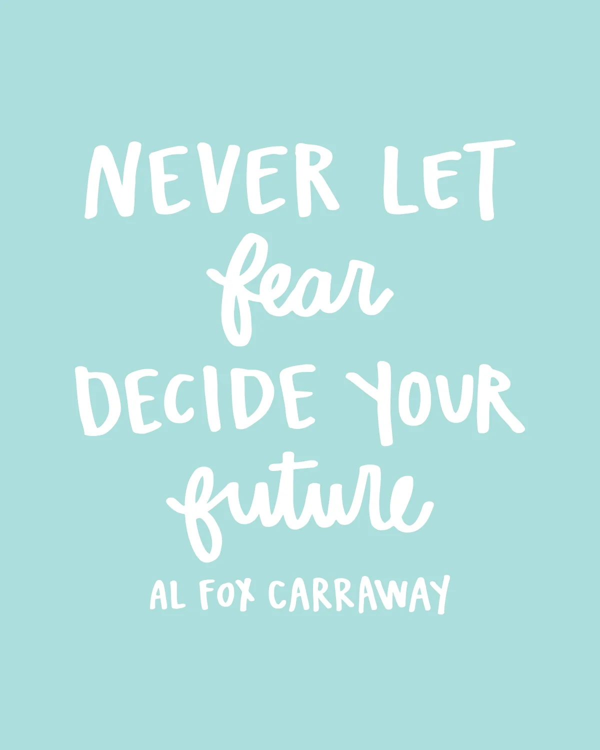 al fox quotes-15.jpg