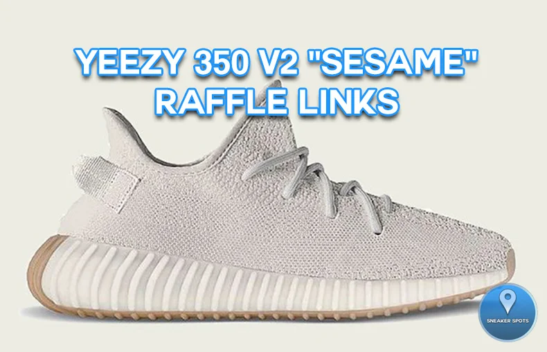 yeezy sesame raffle