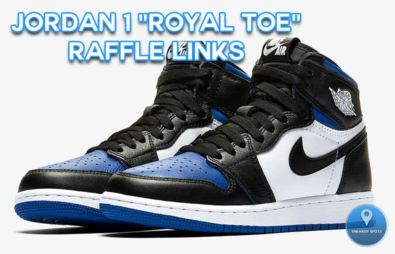 royal toe jordan 1 raffle