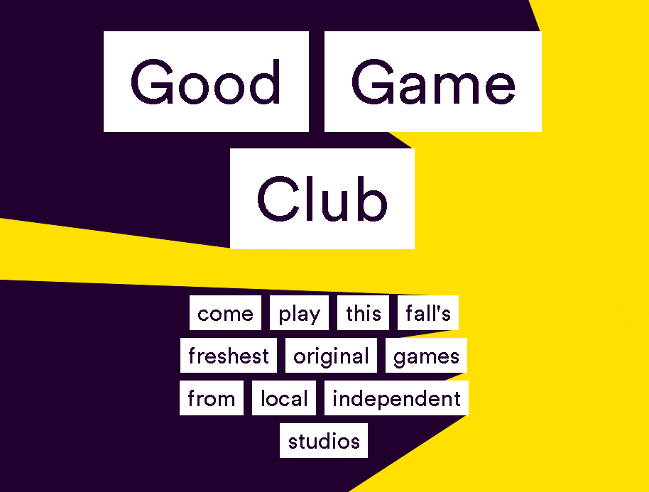 Good Game Club @ White Walls SF