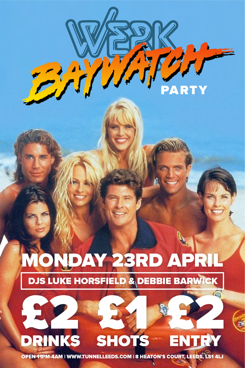 WERK Baywatch Party.png